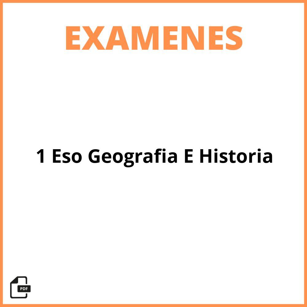 Examen 1 Eso Geografia E Historia