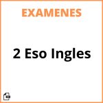 Examen 2 Eso Inglés Pdf