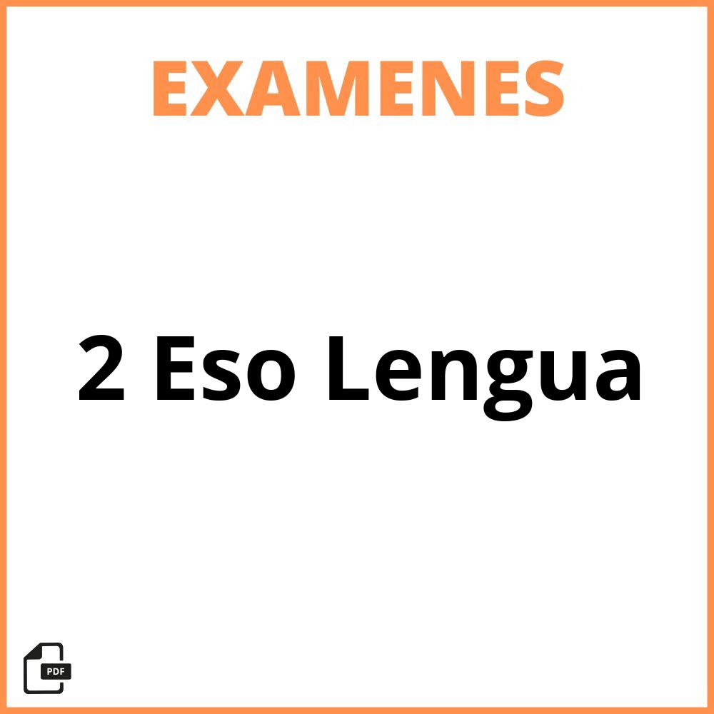 Examen 2 Eso Lengua