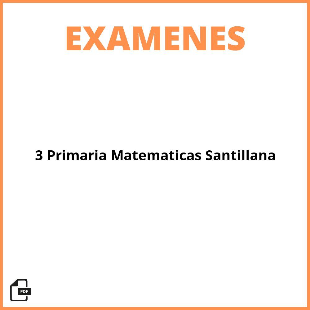 Evaluacion 3 Primaria Matematicas Santillana