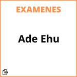 Examenes Ade Ehu