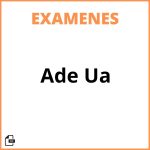 Examenes Ade Ua