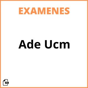 Ade Examenes Ucm