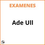 Examenes Ade Ull