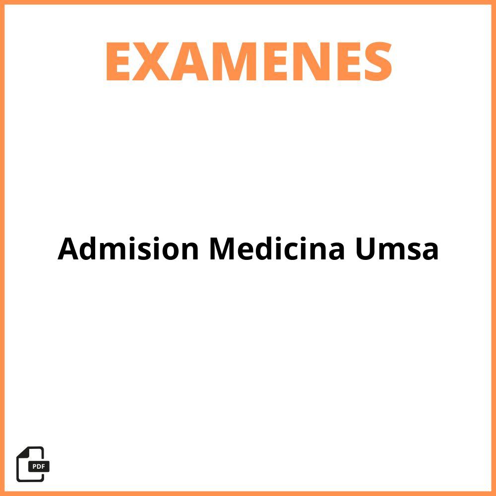 Examen De Admision Medicina Umsa