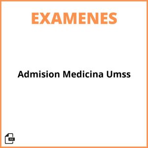 Examen De Admisión Medicina Umss