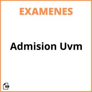 Examen De Admision Uvm