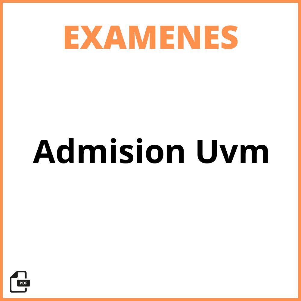 Examen De Admision Uvm