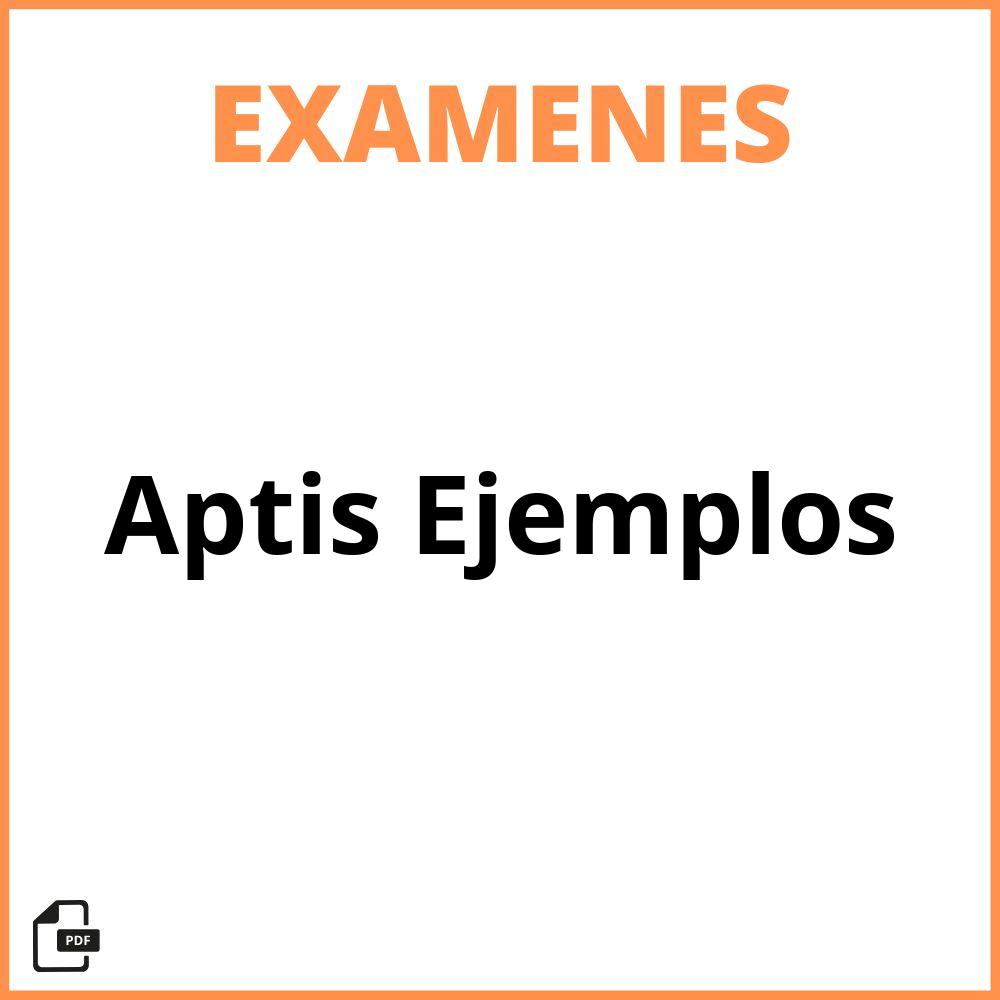 Examen Aptis Ejemplos
