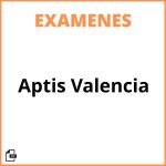 Examen Aptis Valencia