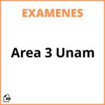 Examen Area 3 Unam