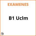 Examen B1 Uclm