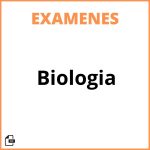 Examenes De Biologia
