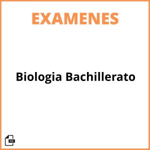 Examen Biologia Bachillerato
