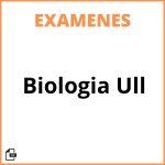 Examenes Biologia Ull