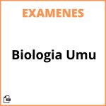 Examenes Biologia Umu