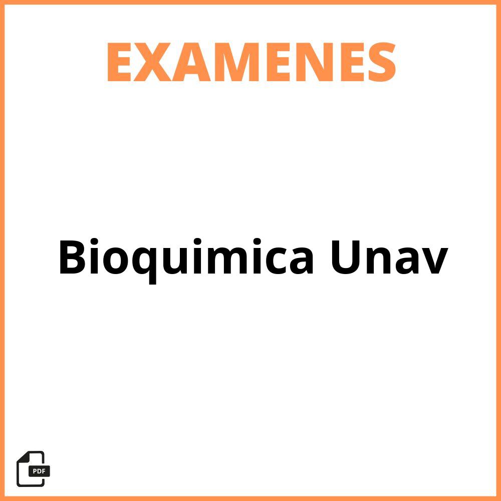 Examenes Bioquimica Unav