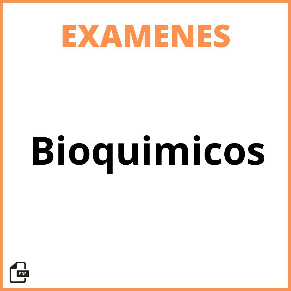 Examenes Bioquimicos
