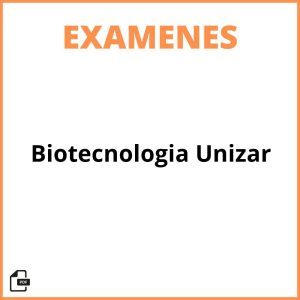 Examenes Biotecnologia Unizar