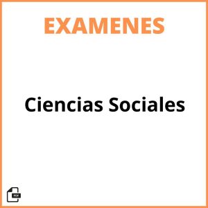 Examen De Ciencias Sociales