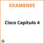 Examen Cisco Capitulo 4