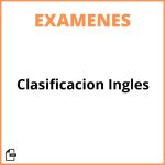 Examen Clasificacion Ingles