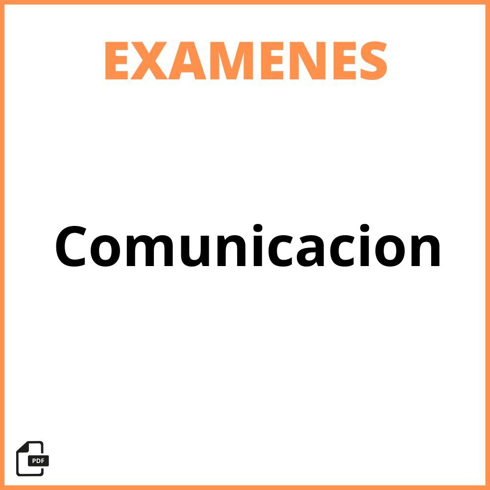 Examen Comunicacion