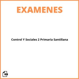 Control Y Evaluacion Sociales 2 Primaria Santillana