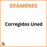 Examenes Corregidos Uned