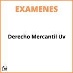 Examenes Derecho Mercantil Uv
