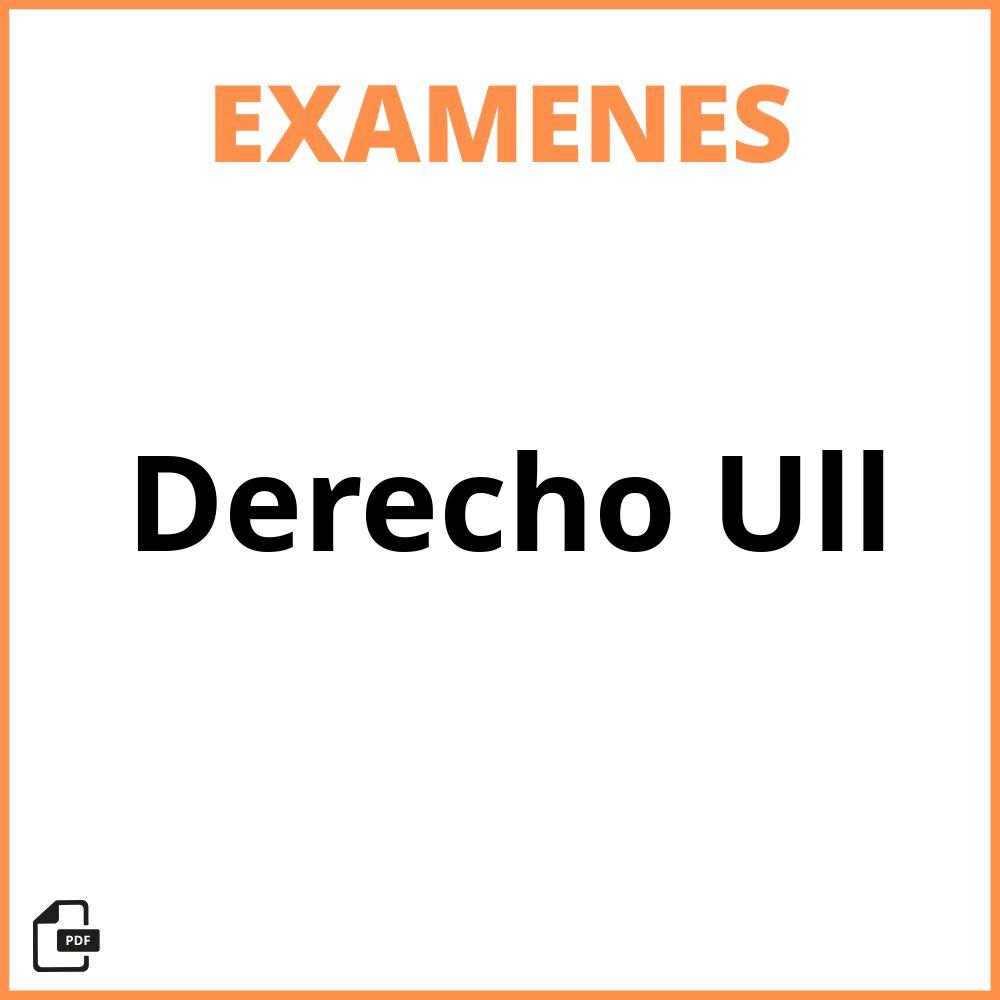 Examenes Derecho Ull