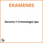Examenes Derecho Y Criminologia Upo