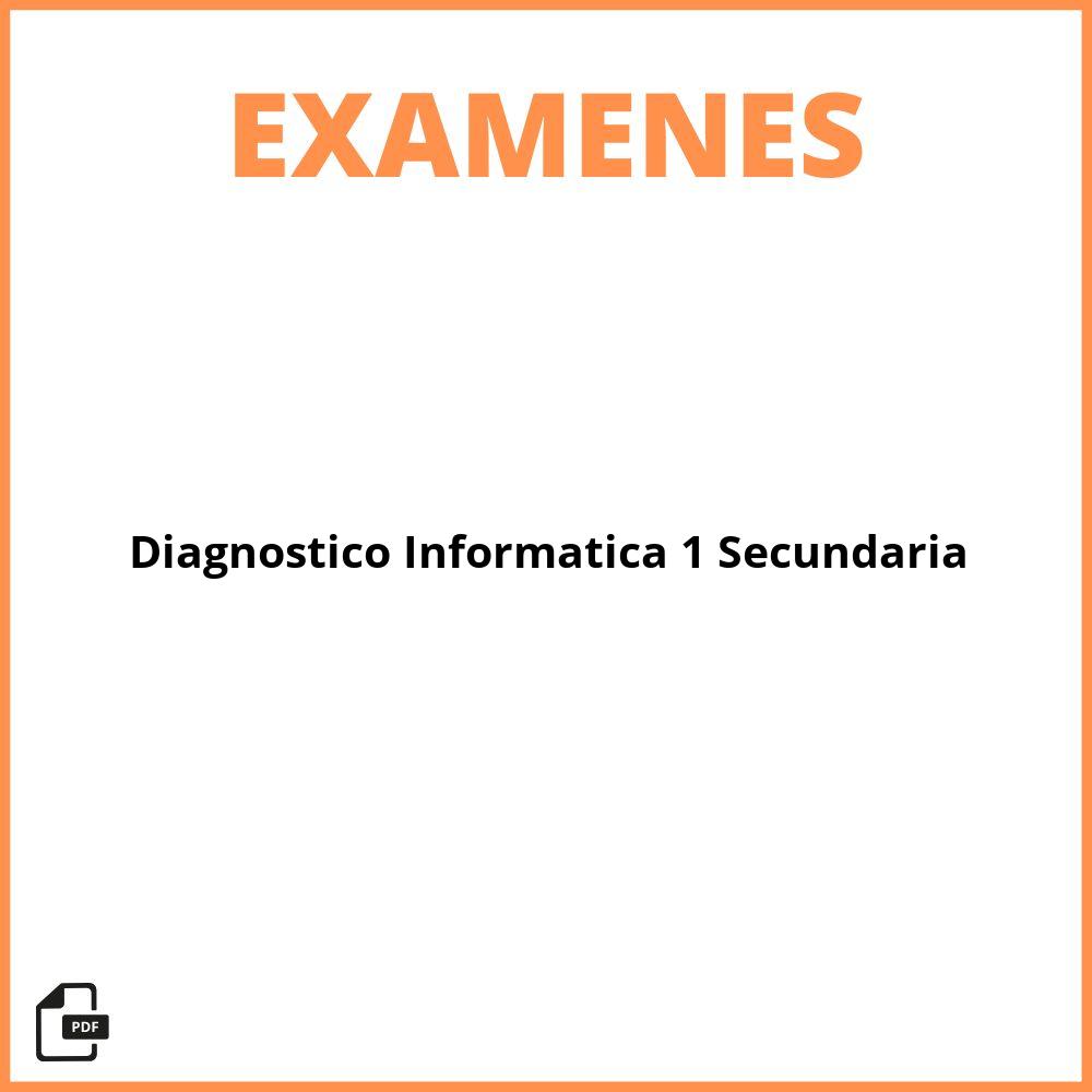 Examen Diagnostico Informática 1 Secundaria Pdf