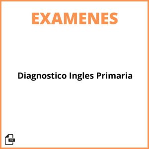 Examen Diagnostico Ingles Primaria