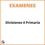 Examen Divisiones 4 Primaria