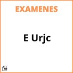 Examene Urjc