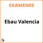 Examenes Ebau Valencia