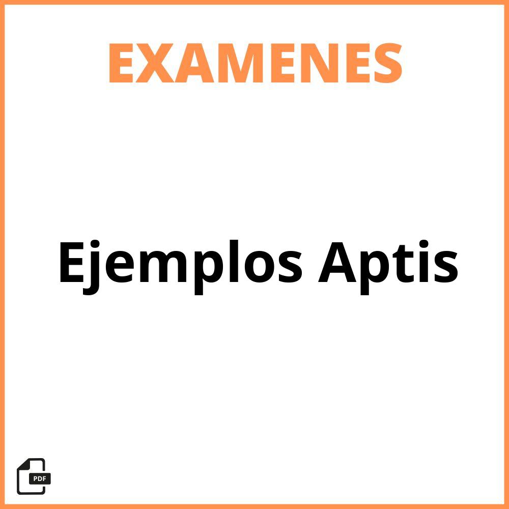 Ejemplos Examen Aptis