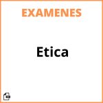 Examen De Etica