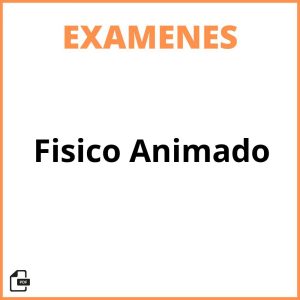 Examen Fisico Animado