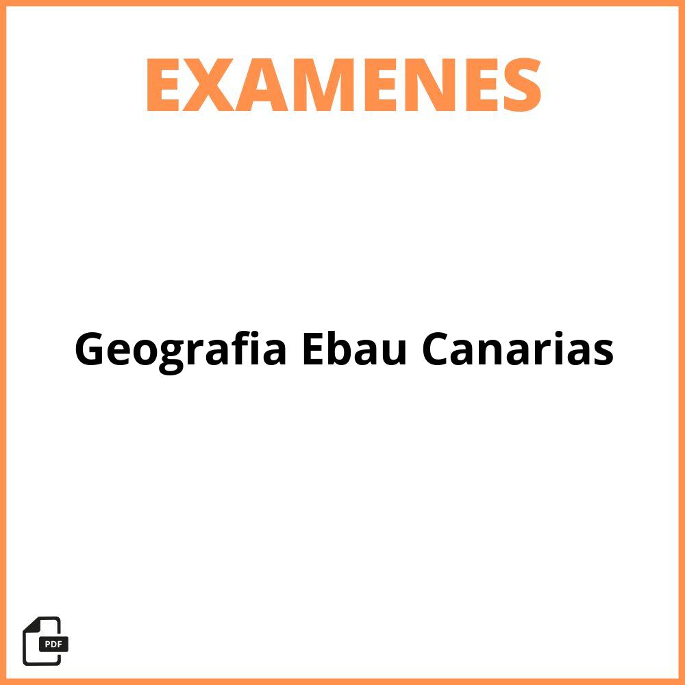 Examen Geografia Ebau Canarias