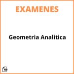 Examen De Geometria Analitica