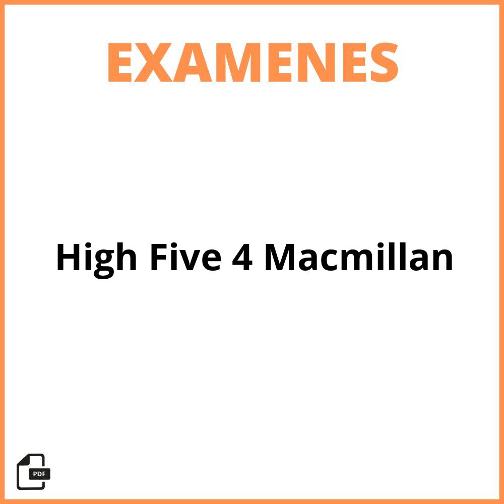High Five 4 Macmillan Examenes