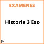 Examen Historia 3 Eso