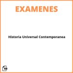 Examen De Historia Universal Contemporanea