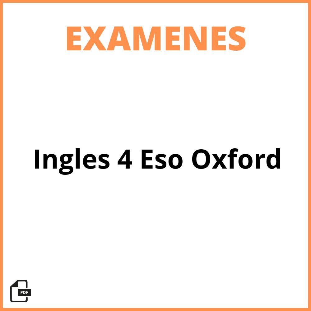Examen Inglés 4 Eso Oxford