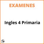 Examen Ingles 4 Primaria