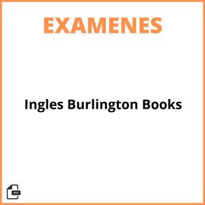 Examen Ingles Burlington Books