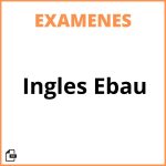 Examenes De Ingles Ebau Resueltos