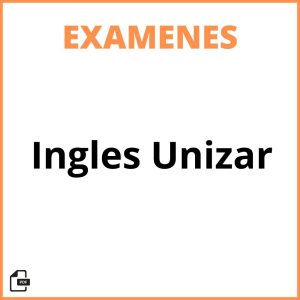 Examenes Ingles Unizar Resueltos